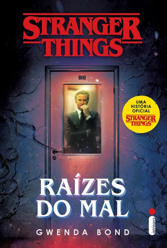 Stranger Things 1 - Raízes Do Mal - LC - Livros