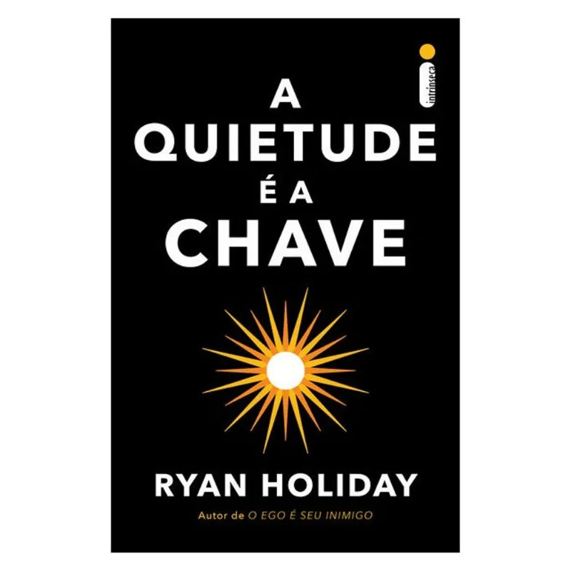 A QUIETUDE É A CHAVE