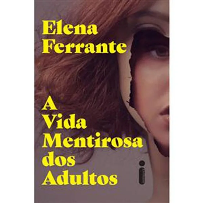 Livro A Vida Mentirosa Dos Adultos Intrínseca (MP)
