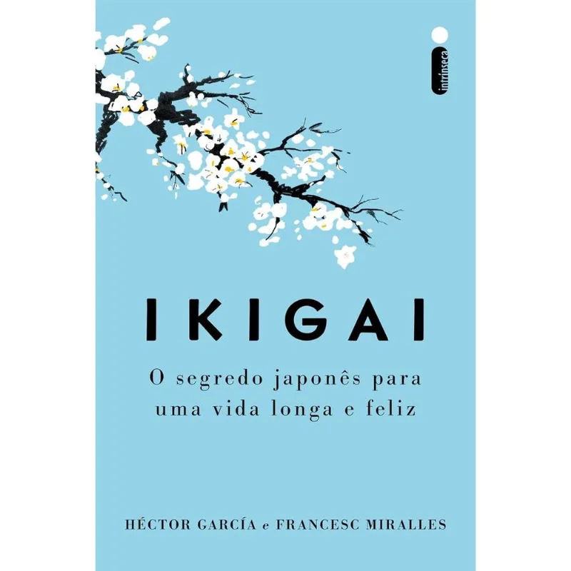 Ikigai - Nova Edição