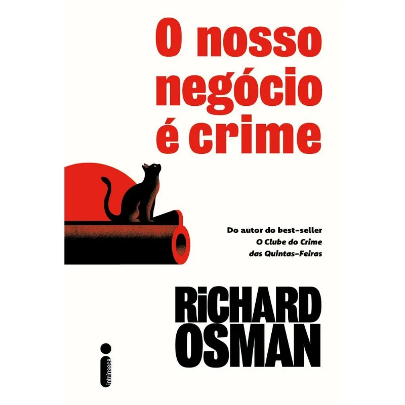 O Nosso Negócio É Crime