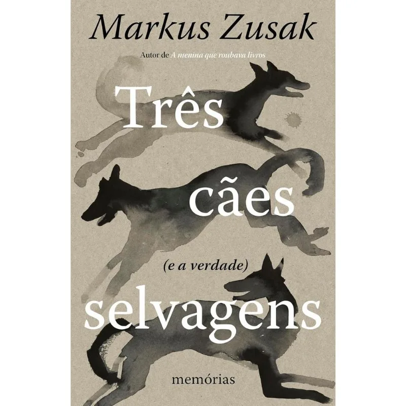Três Cães Selvagens E A Verdade