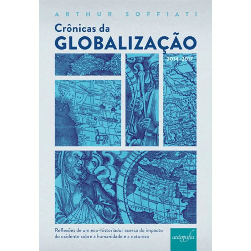 CRÔNICAS DA GLOBALIZAÇÃO (2014-2017)