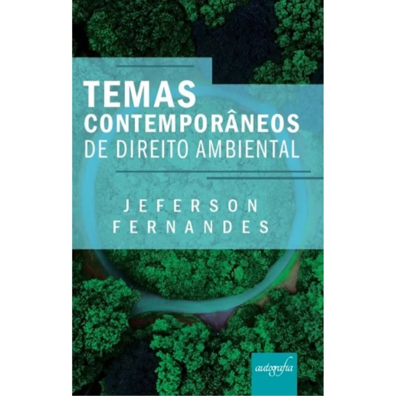 TEMAS CONTEMPORÂNEOS DE DIREITO AMBIENTAL