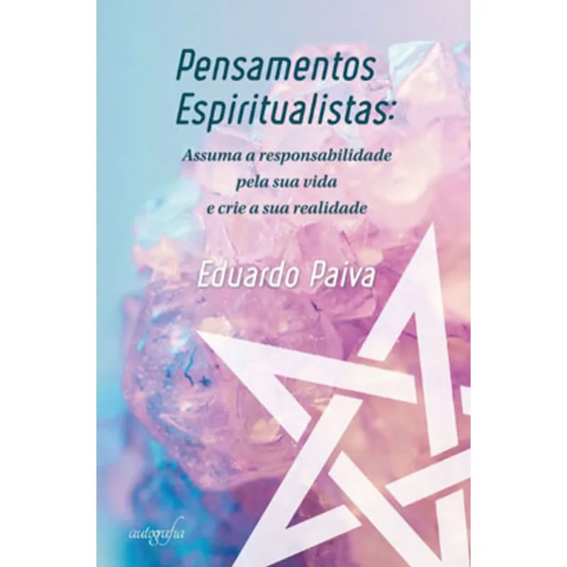PENSAMENTOS ESPIRITUALISTAS