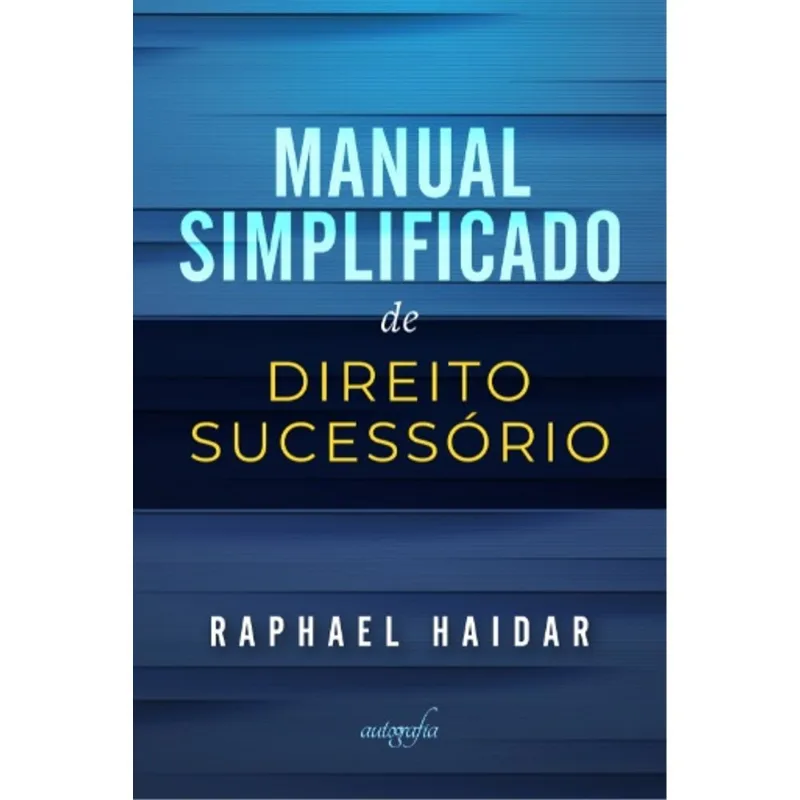 MANUAL SIMPLIFICADO DE DIREITO SUCESSÓRIO