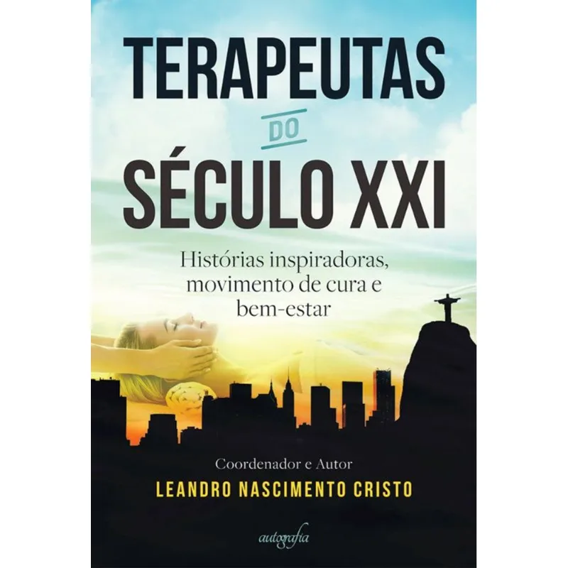 TERAPEUTAS DO SÉCULO XXI