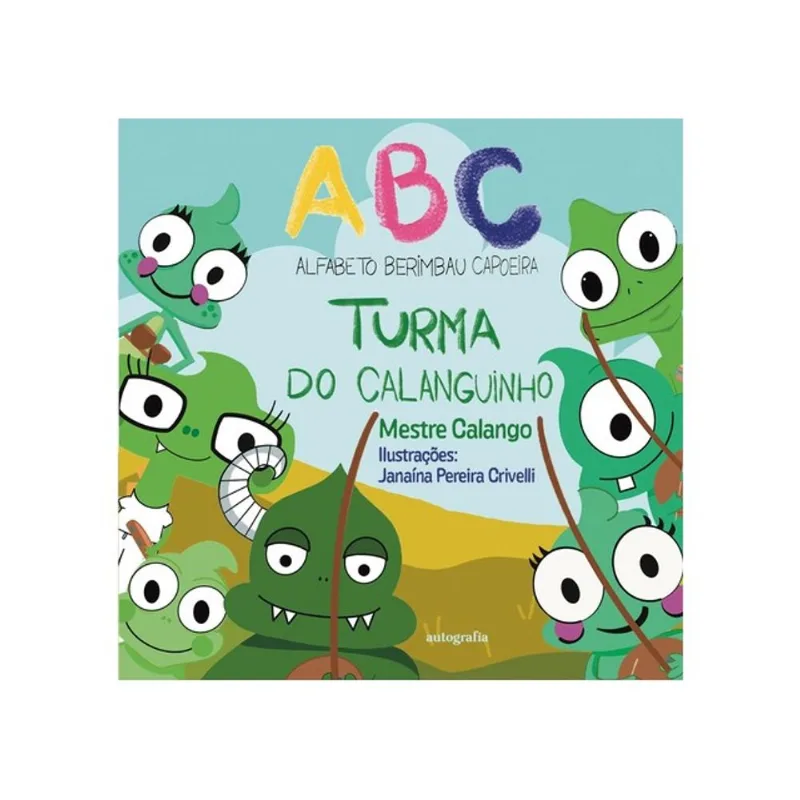 ABC - ALFABETO BERIMBAU CAPOEIRA