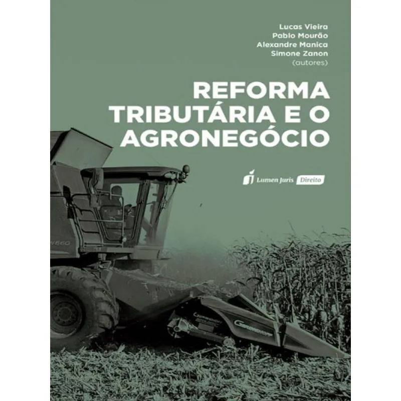 REFORMA TRIBUTÁRIA E AGRONEGÓCIO - 2023