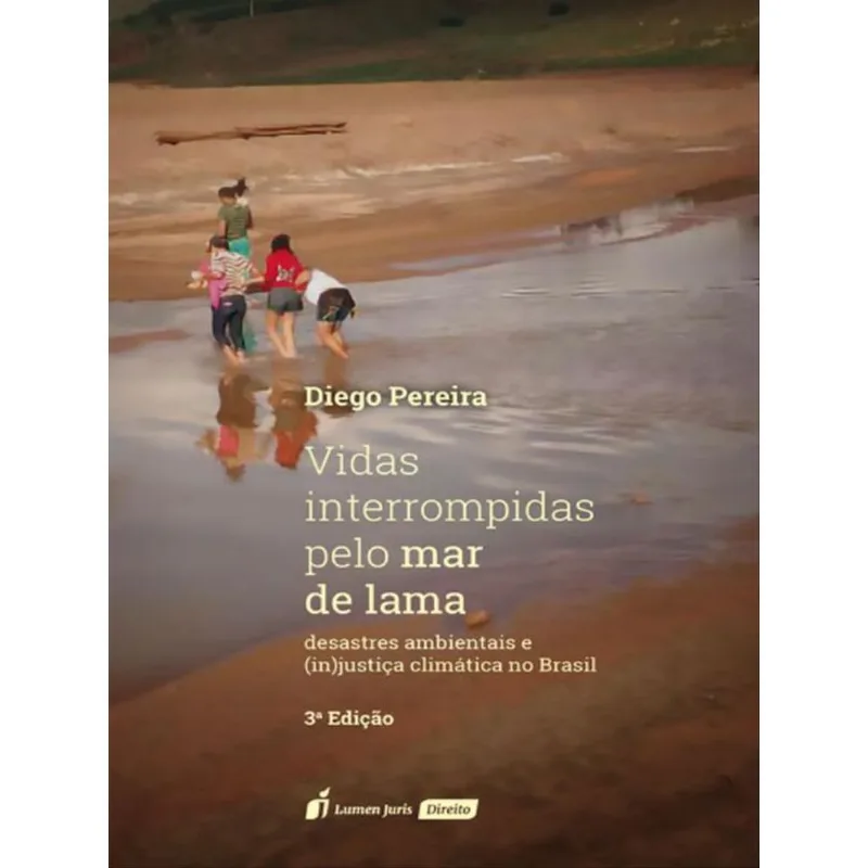 VIDAS INTERROMPIDAS PELO MAR DE LAMA - 2023