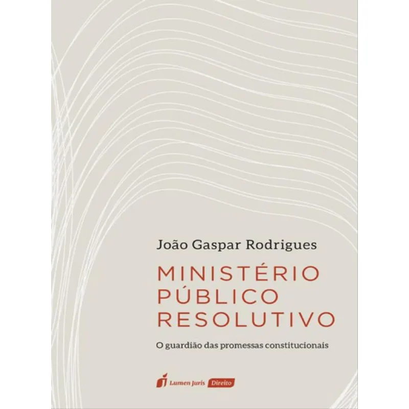 MINISTÉRIO PÚBLICO RESOLUTIVO - 2023
