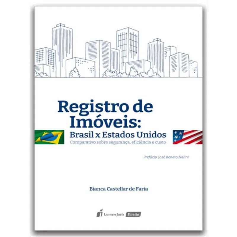 REGISTRO DE IMÓVEIS - BRASIL X ESTADOS UNIDOS - 2023