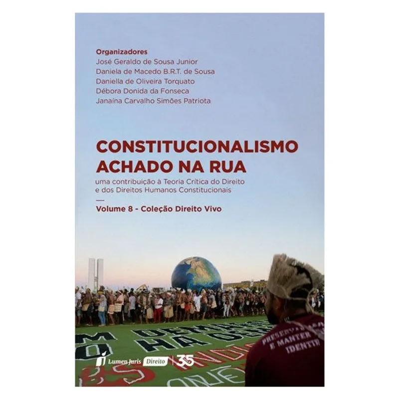 CONSTITUCIONALISMO ACHADO NA RUA - 2024 - VOL. 8