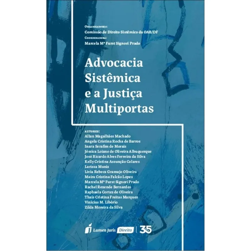 ADVOCACIA SISTÊMICA E A JUSTIÇA MULTIPORTAS - 2024
