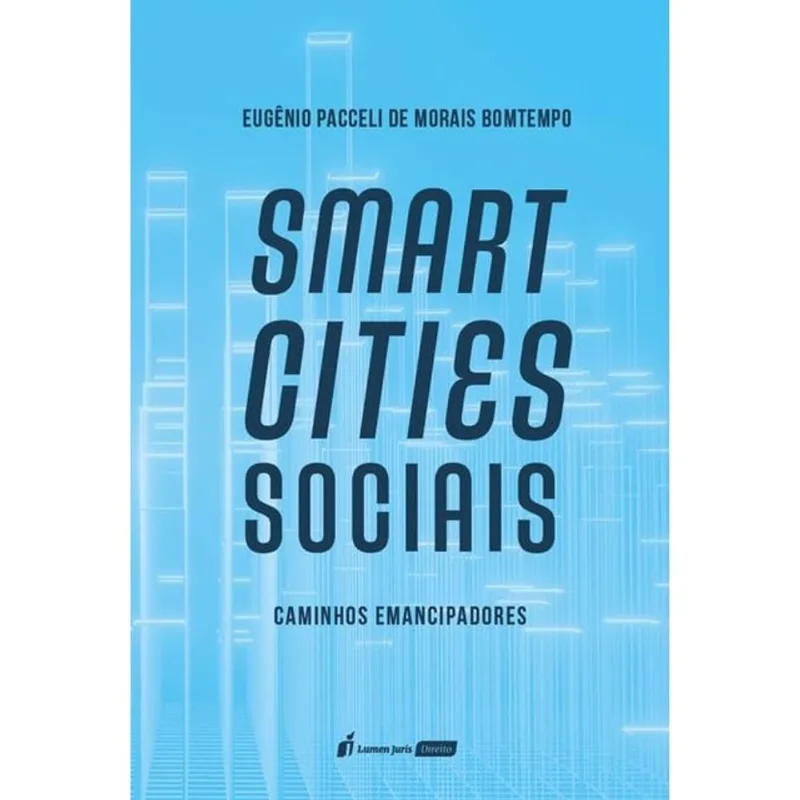 SMART CITIES SOCIAIS - CAMINHOS EMANCIPADOS - 2025