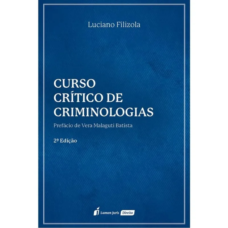 CURSO CRÍTICO DE CRIMINOLOGIAS - 2025