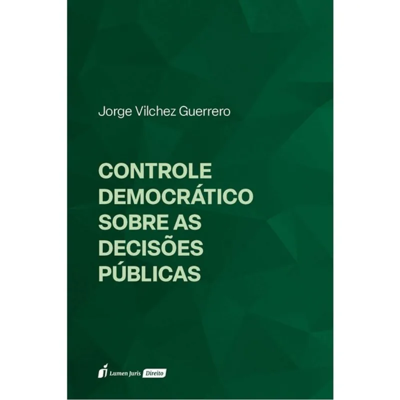CONTROLE DEMOCRÁTICO SOBRE AS DECISÕES PÚBLICAS - 2026