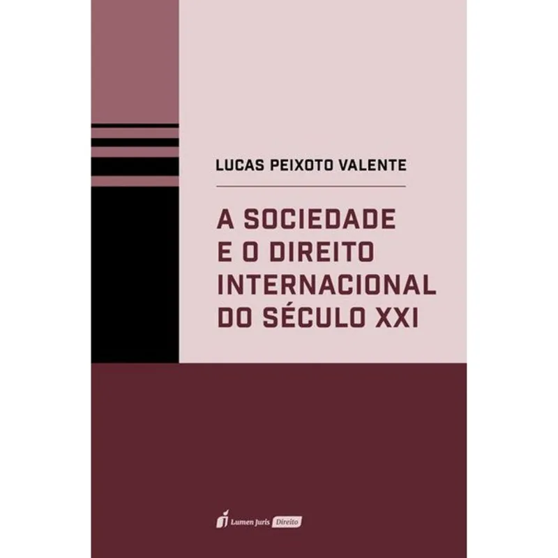 A SOCIEDADE E O DIREITO INTERNACIONAL DO SÉCULO XXI - 2026
