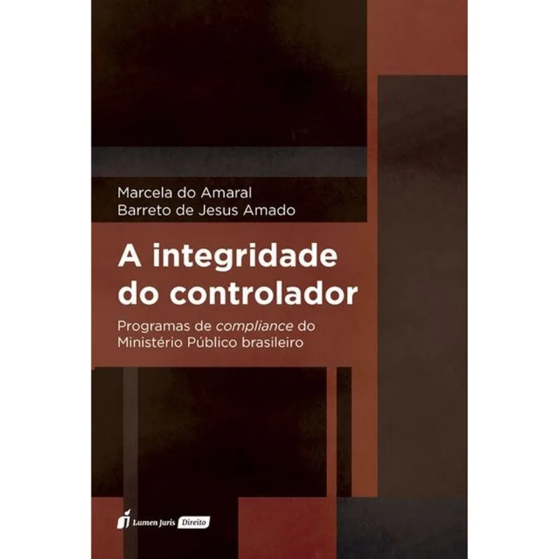 A INTEGRIDADE DO CONTROLADOR - 2026