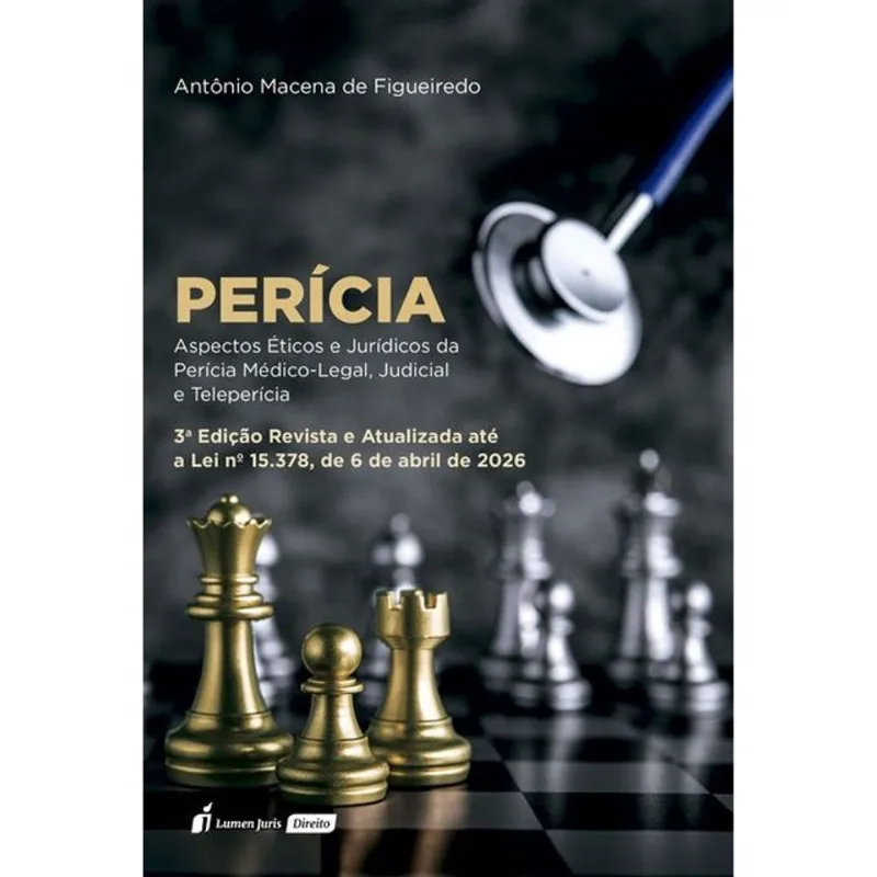 PERÍCIA - ASPECTOS ÉTICOS E JURÍDICOS DA PERÍCIA MÉDICO-LEGAL, JUDICIAL E TELEPERÍCIA - 2026