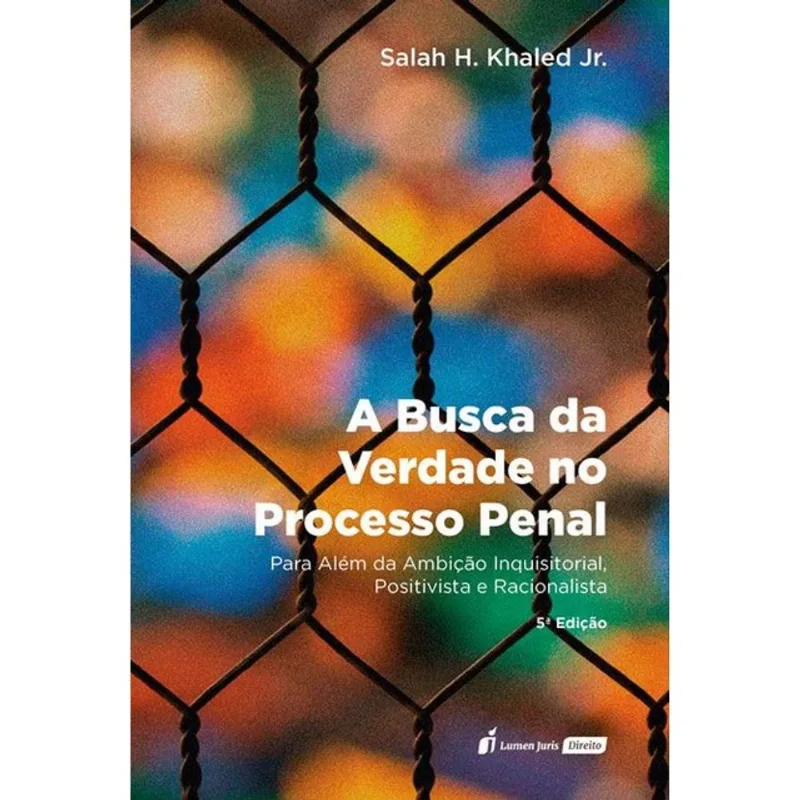 A BUSCA DA VERDADE NO PROCESSO PENAL - 2026