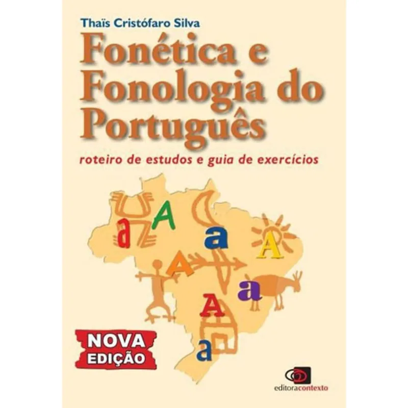 FONÉTICA E FONOLOGIA DO PORTUGUÊS
