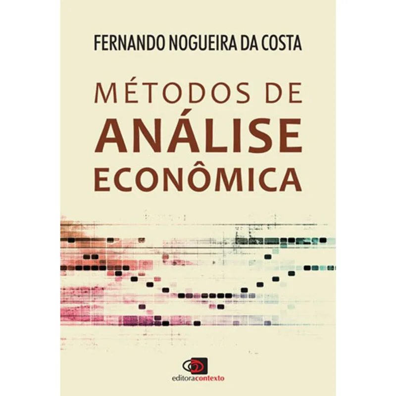 MÉTODOS DE ANÁLISE ECONÔMICA