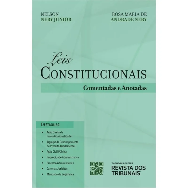 LEIS CONSTITUCIONAIS COMENTADAS E ANOTADAS - 2019