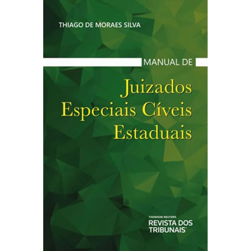 MANUAL DE JUIZADOS ESPECIAIS CÍVEIS ESTADUAIS - 2019
