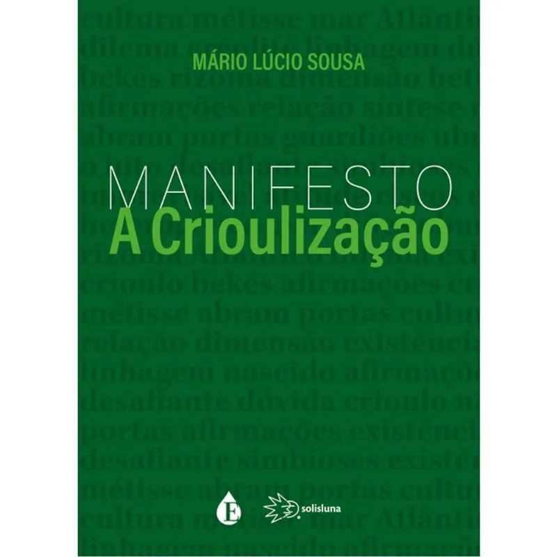 MANIFESTO A CRIOULIZAÇÃO