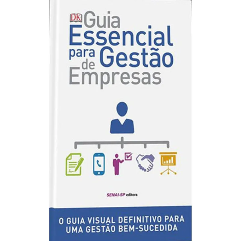 GUIA ESSENCIAL PARA GESTÃO DE EMPRESAS