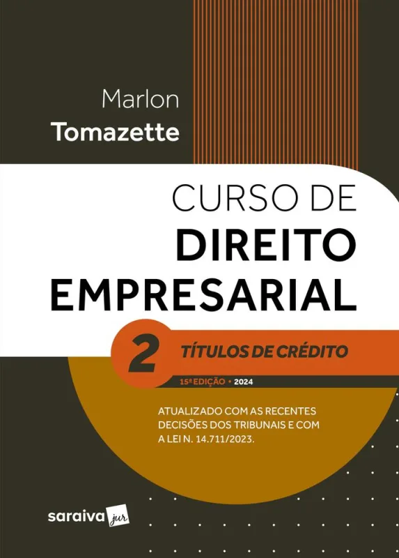 Curso De Direito Empresarial 2 - Tomazette - LC - Livros