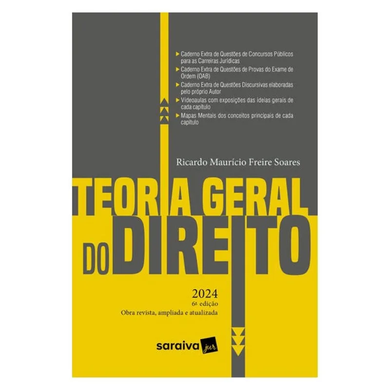 TEORIA GERAL DO DIREITO - 6ª EDIÇÃO 2024