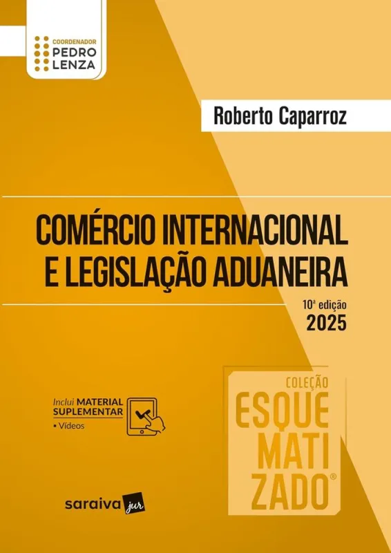 Comércio Internacional E Legislação Aduaneira Esquematizado - LC - Livros