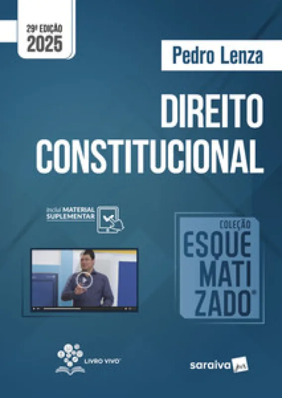 Coleção Esquematizado - Direito Constitucional - 29ª Edição 2025 - Saraiva Jur - Livros