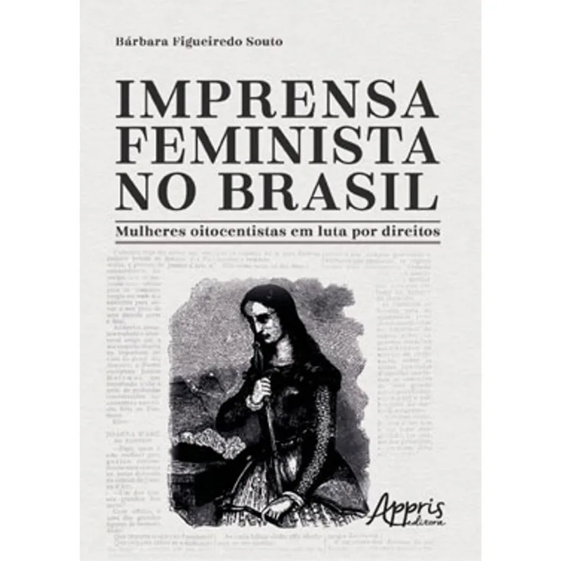 IMPRENSA FEMINISTA NO BRASIL