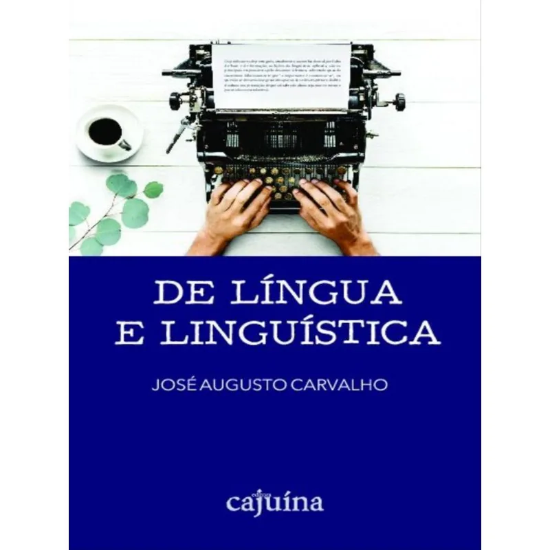 DE LÍNGUA E LINGUÍSTICA