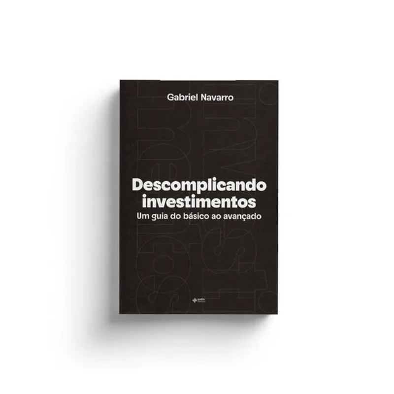 DESCOMPLICANDO INVESTIMENTOS