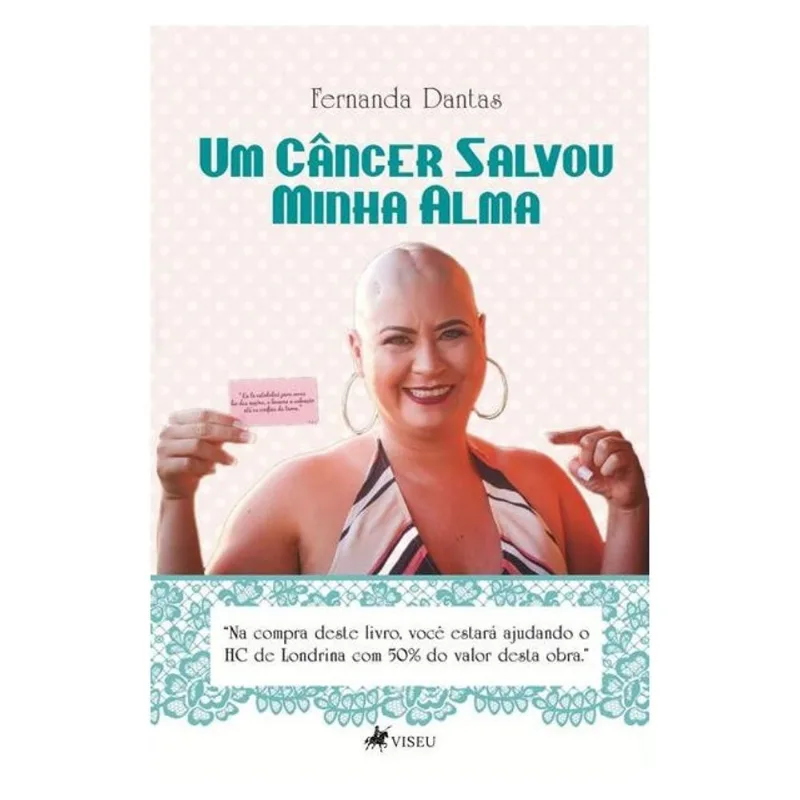 UM CÂNCER SALVOU MINHA ALMA