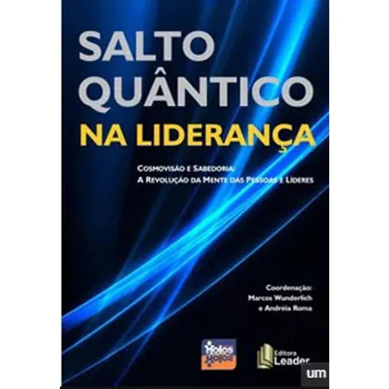 SALTO QUÂNTICO NA LIDERANÇA
