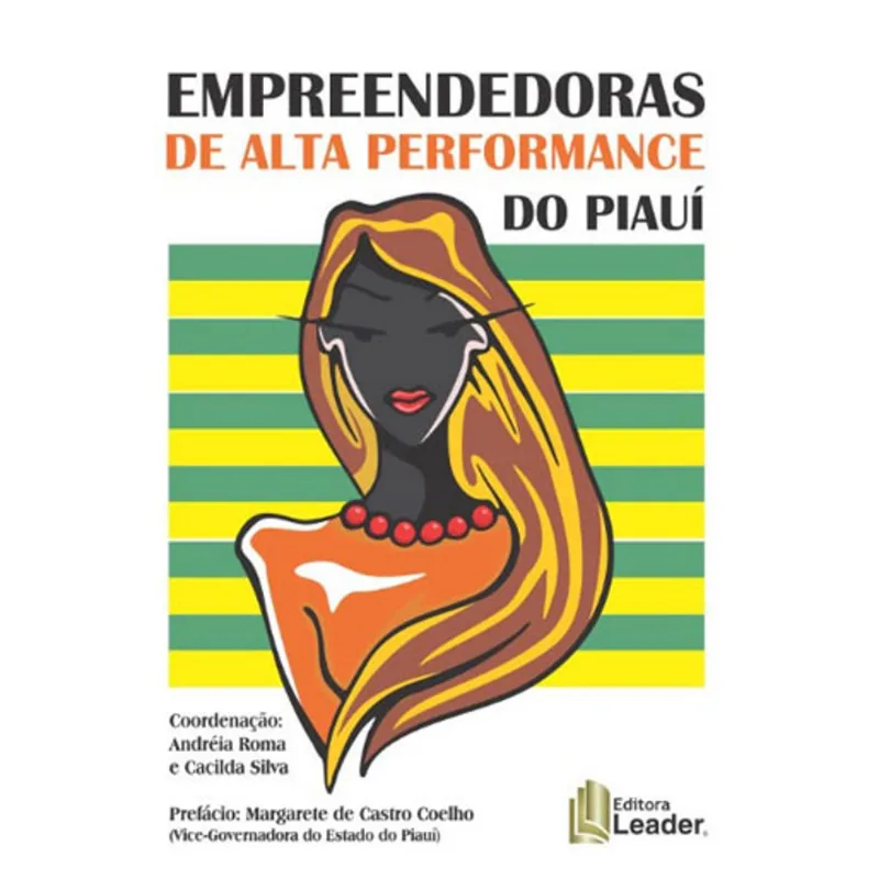 EMPREENDEDORAS DE ALTA PERFORMANCE DO PIAUÍ
