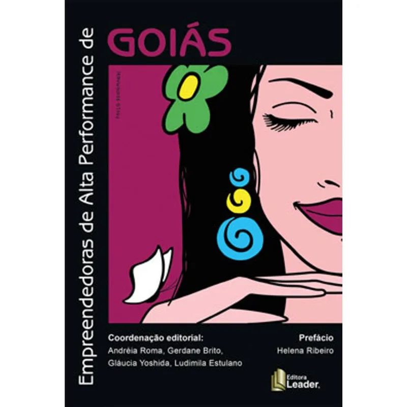 EMPREENDEDORAS DE ALTA PERFORMANCE DE GOIÁS