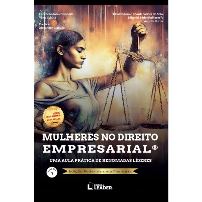 MULHERES NO DIREITO EMPRESARIAL - VOLUME 1 - MENTORIA - VOL. 1