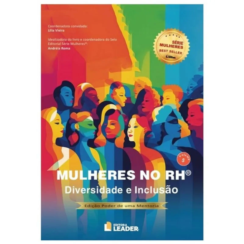 MULHERES NO RH - VOLUME 5 - DIVERSIDADE E INCLUSÃO - VOL. 5