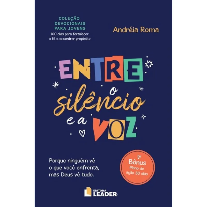 ENTRE O SILÊNCIO E A VOZ - VOL. 1
