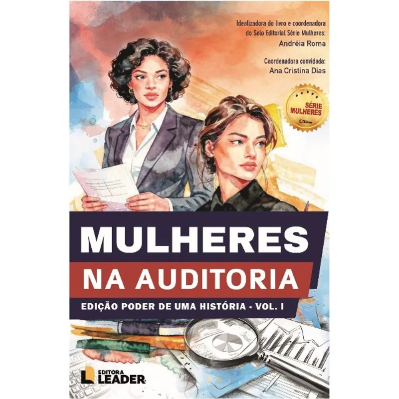 MULHERES NA AUDITORIA - VOL. 1