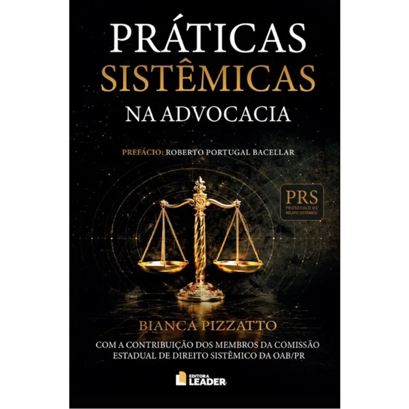 PRÁTICAS SISTÊMICAS NA ADVOCACIA