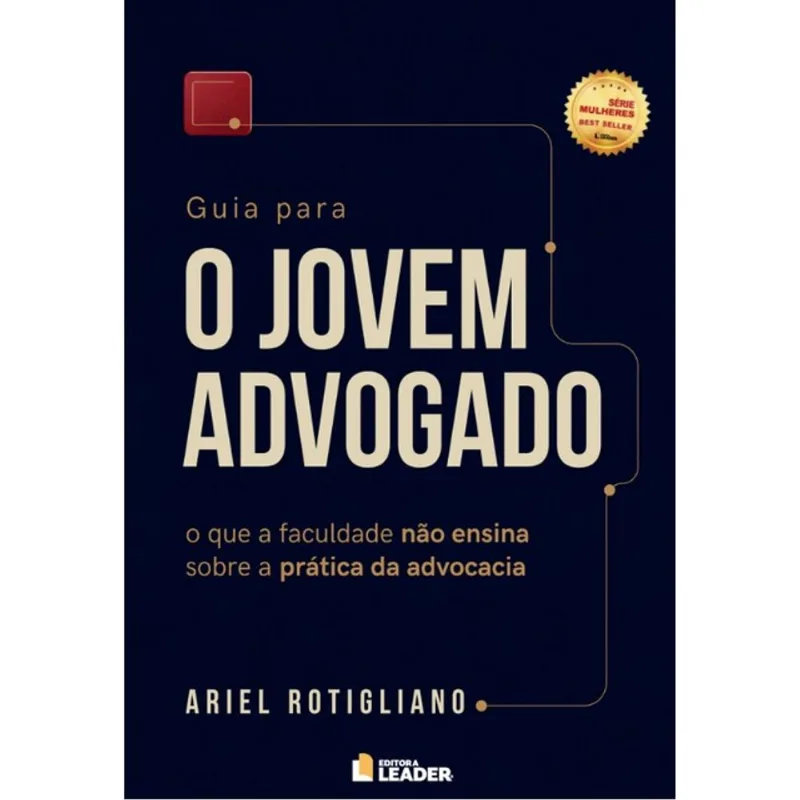 GUIA PARA O JOVEM ADVOGADO