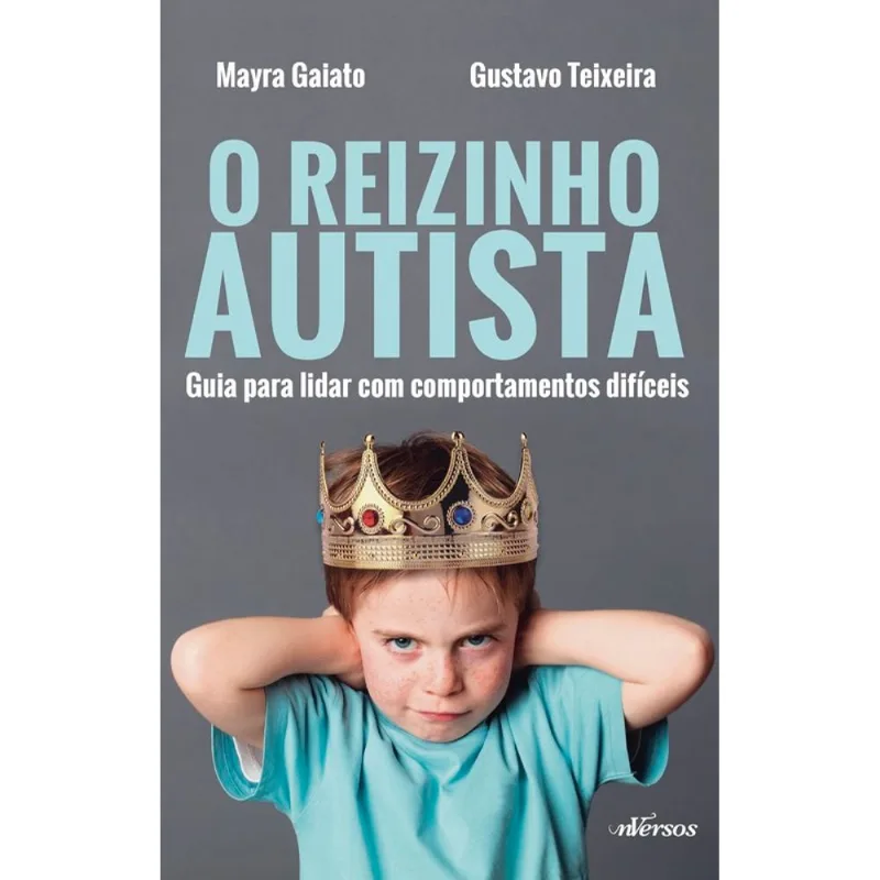 O Reizinho Autista