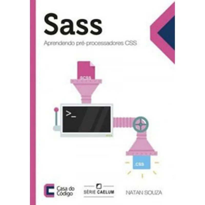 SASS - APRENDENDO PRE-PROCESSADORES CSS